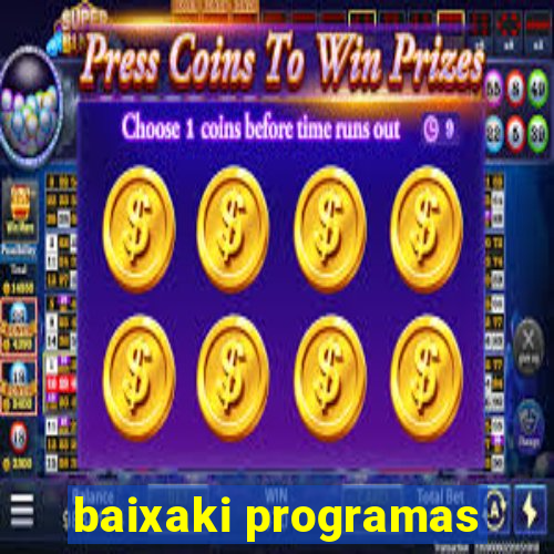 baixaki programas